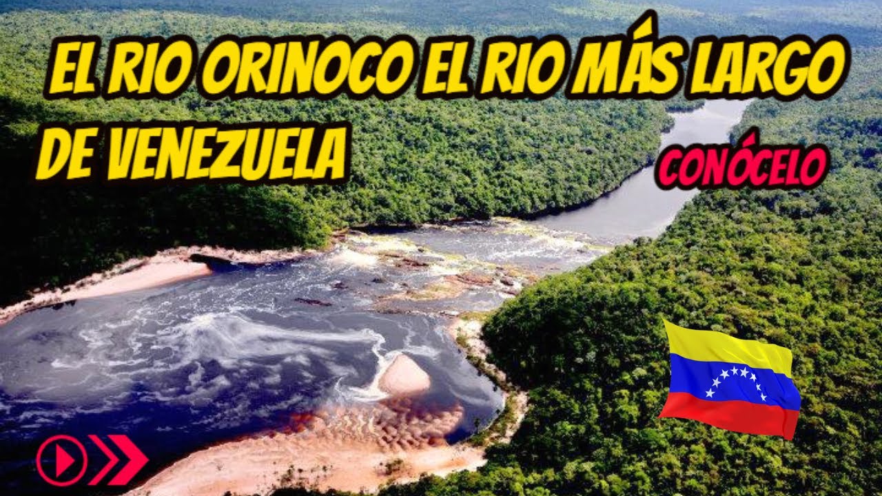 principales afluentes del rio orinoco