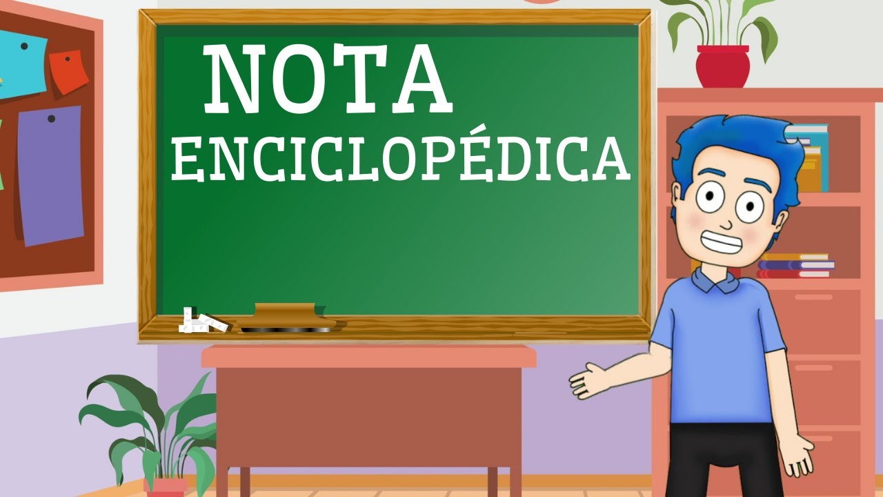 que es una nota enciclopedica y sus caracteristicas
