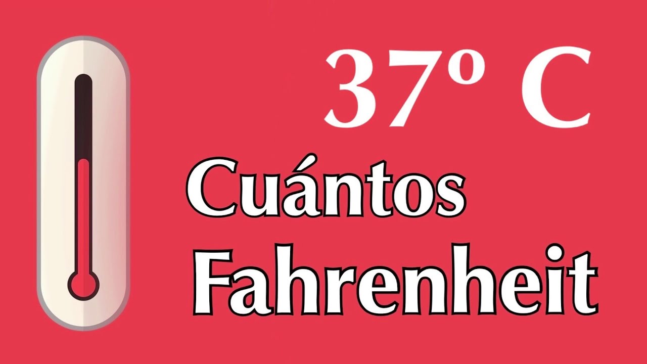 37 grados fahrenheit a celsius