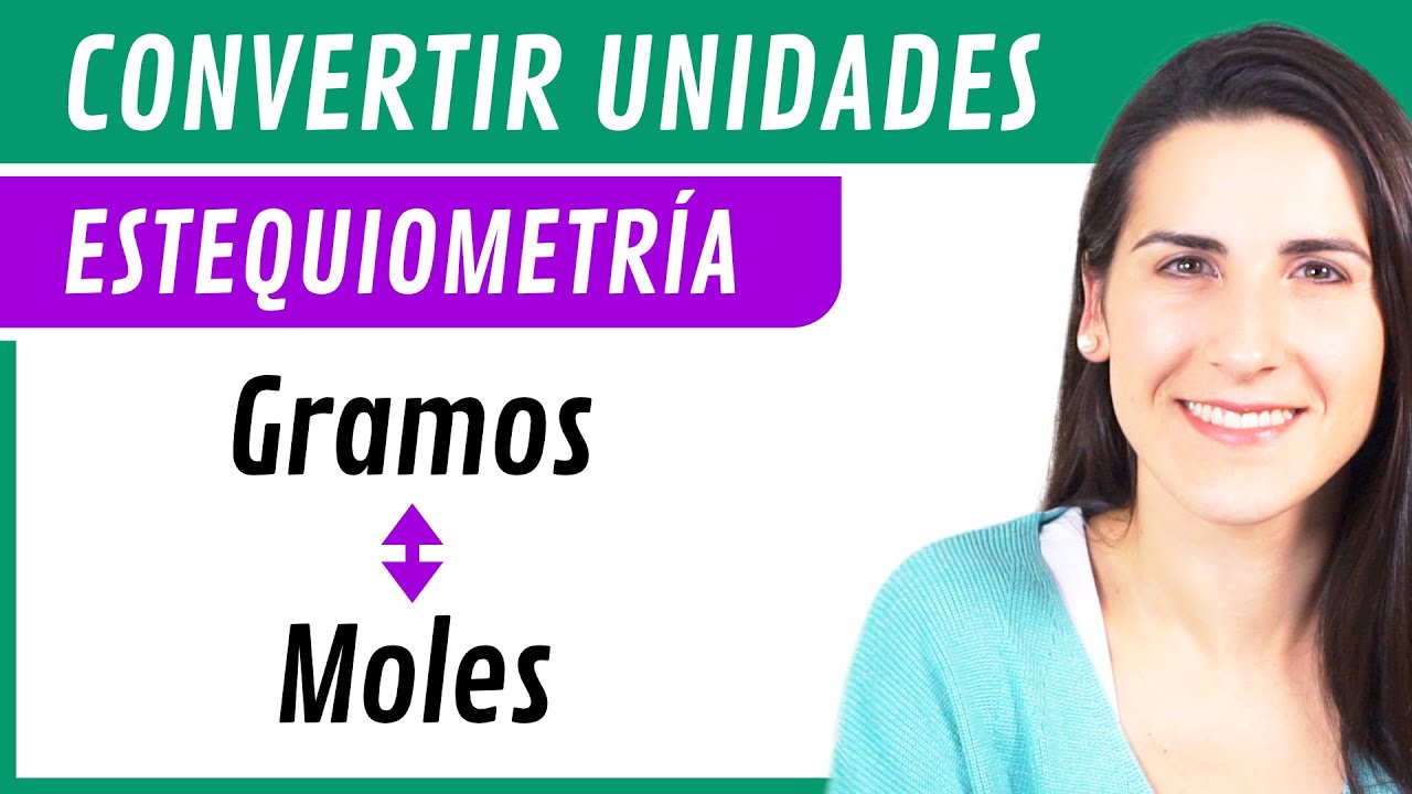 como pasar de gramos a mol