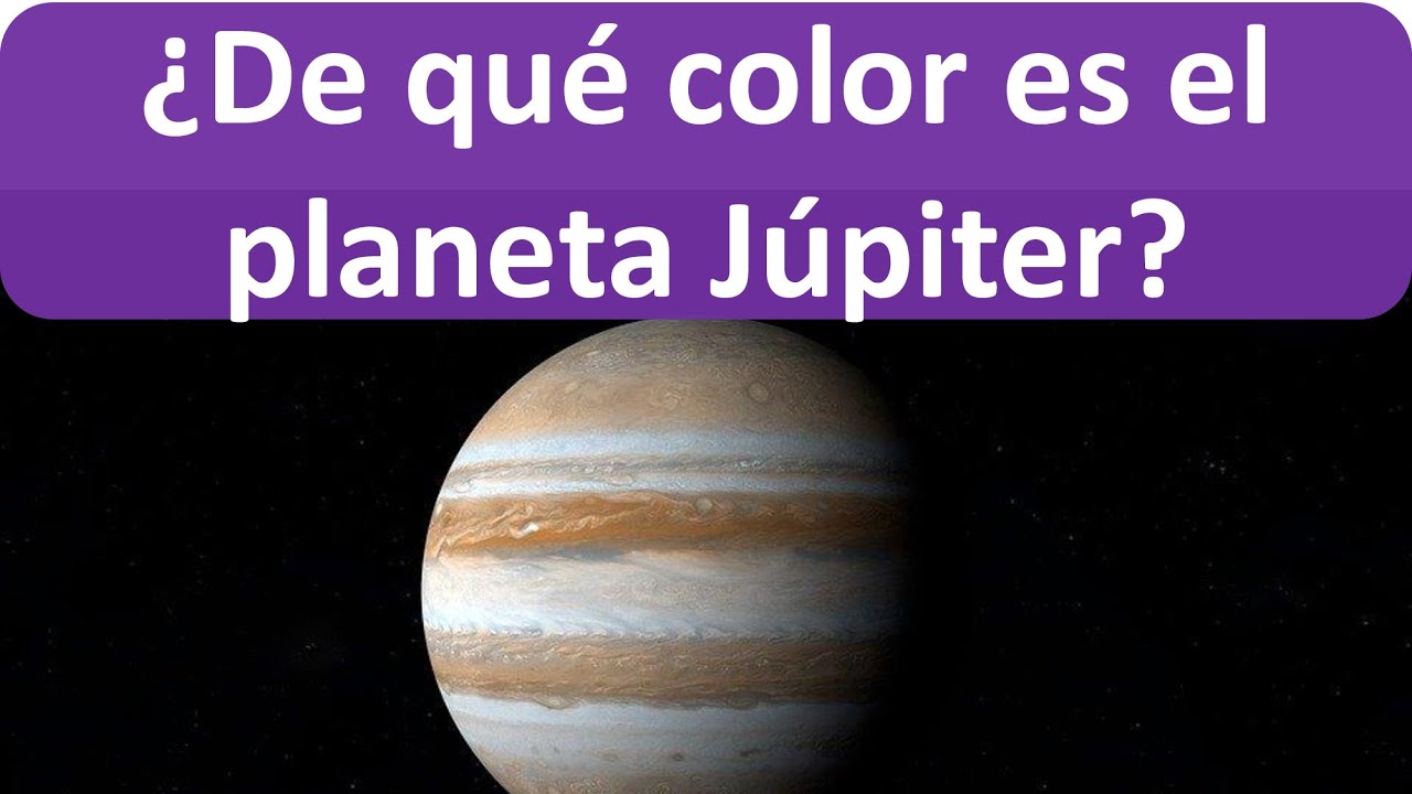 de que color es jupiter el planeta