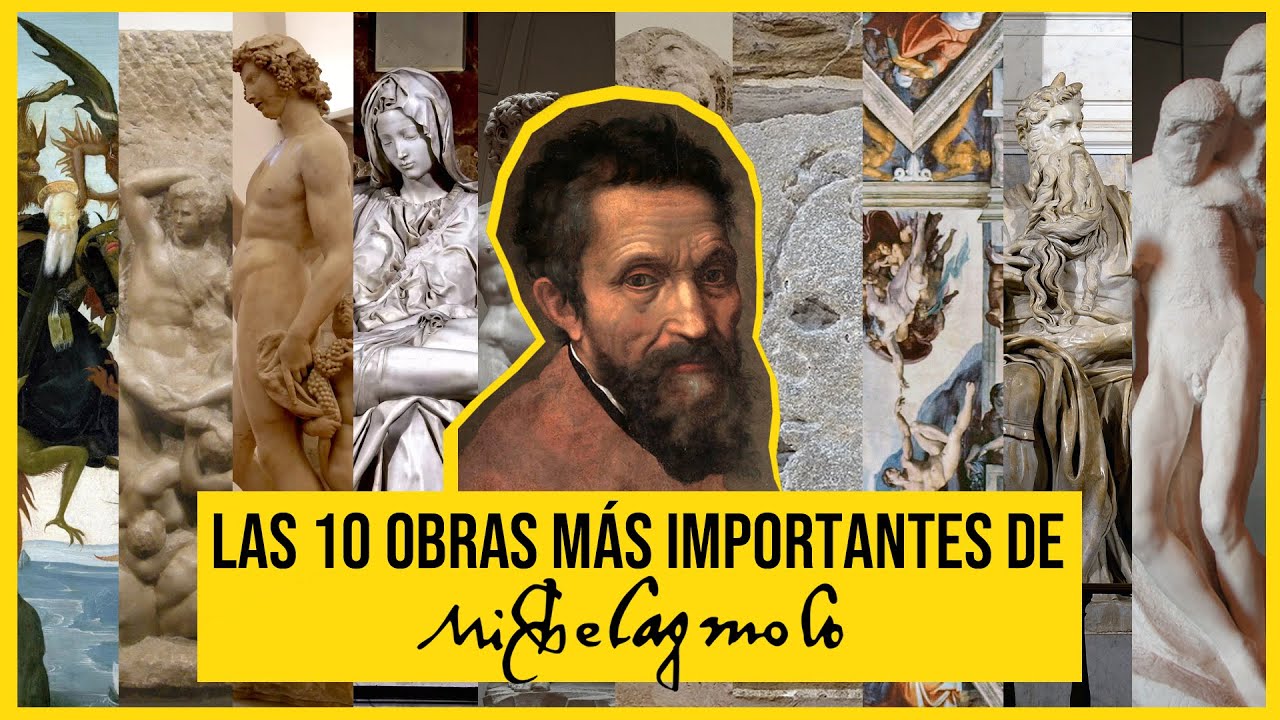 obras mas importantes de miguel angel