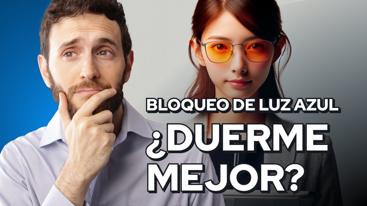 para que sirven las gafas de luz azul