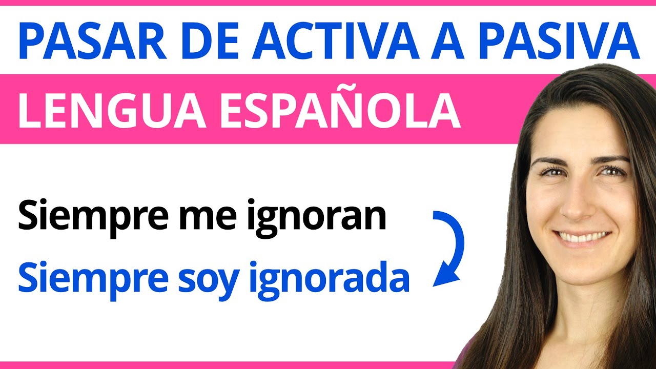 pasar frases de activa a pasiva