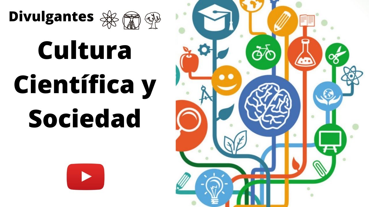 que se da en cultura científica