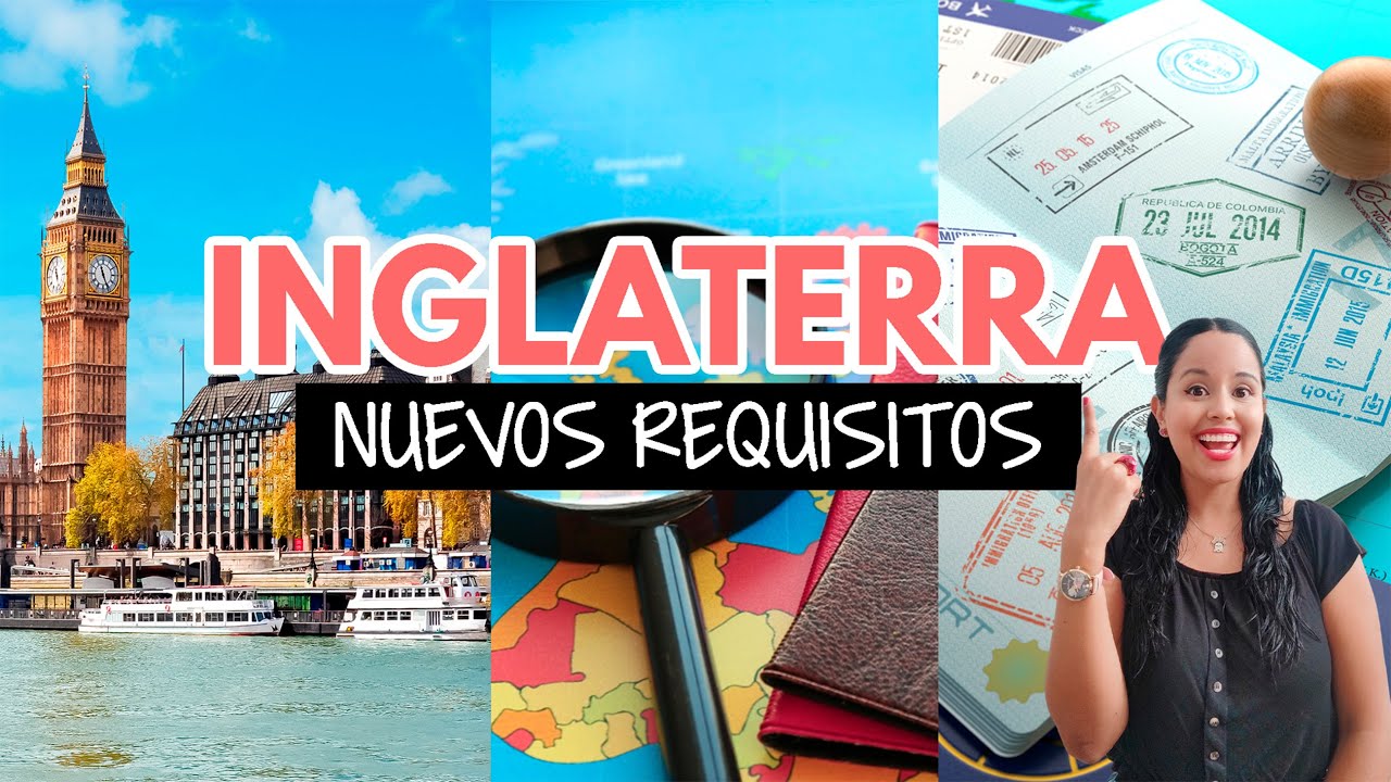 requisitos para entrar en londres desde españa