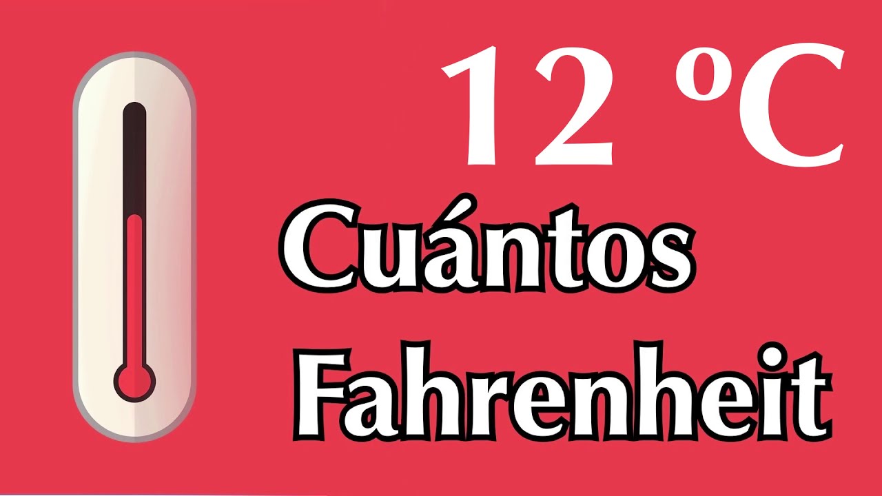 12 grados fahrenheit a centigrados