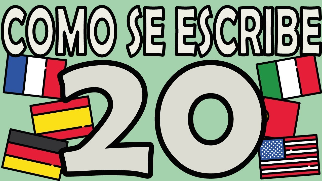 cómo se escribe 20 con letra
