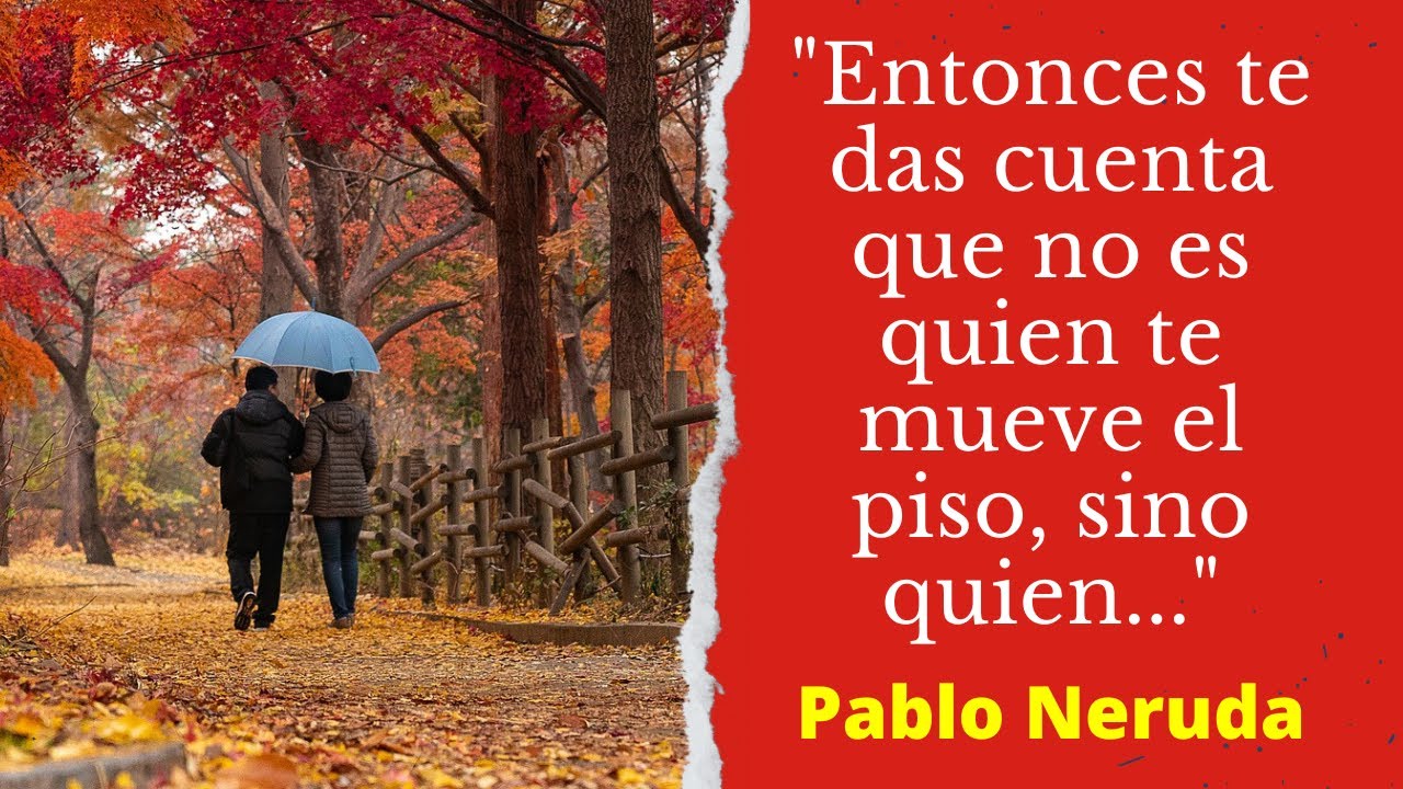 frases de amor pablo neruda