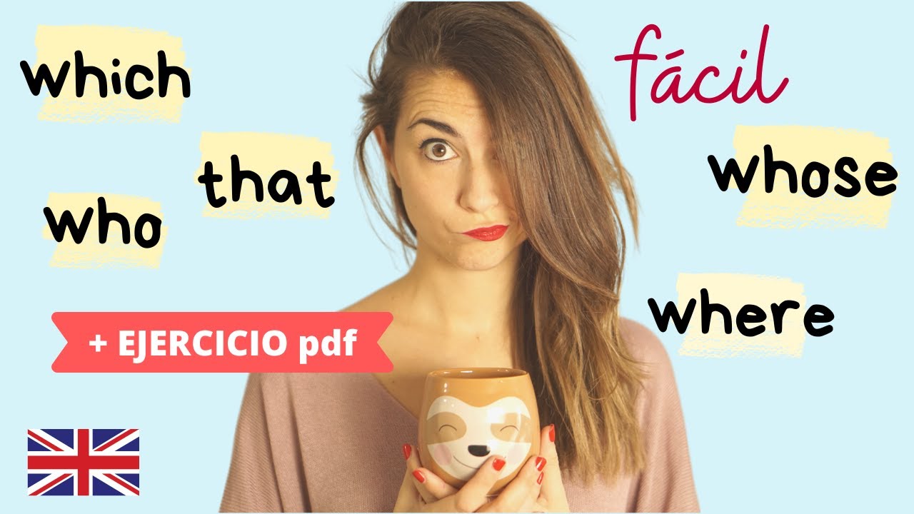 ingles para perezosos relative clauses
