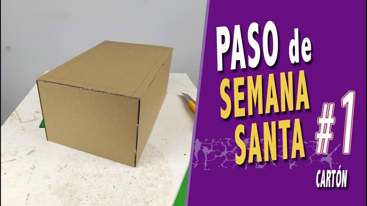 pasos de semana santa caseros