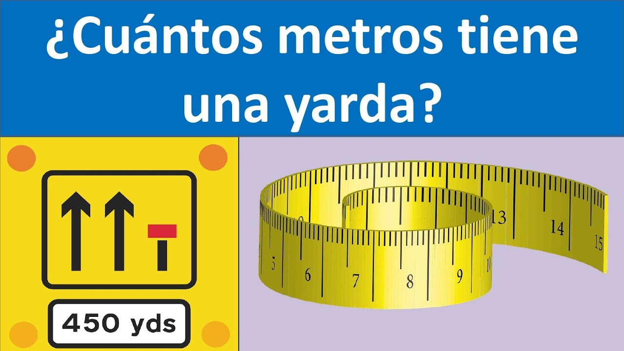 una yarda equivale a metros
