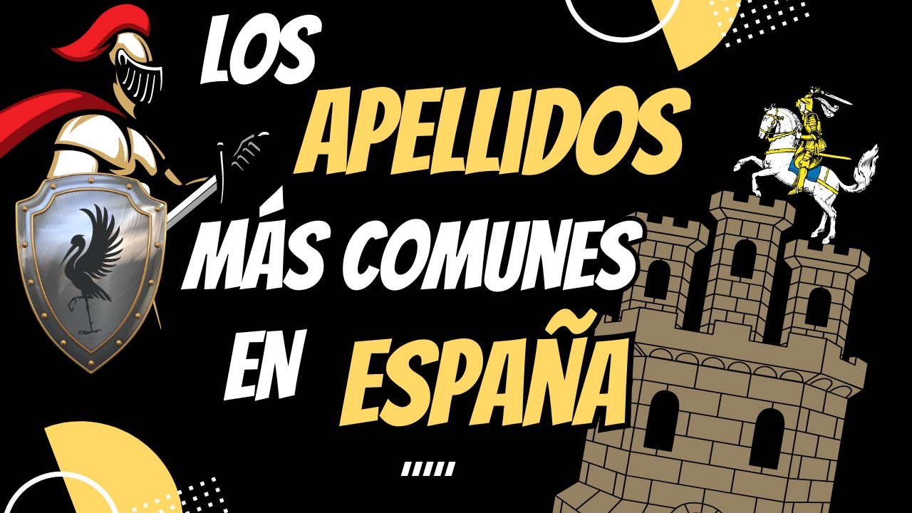 apellidos más comunes en españa por provincias