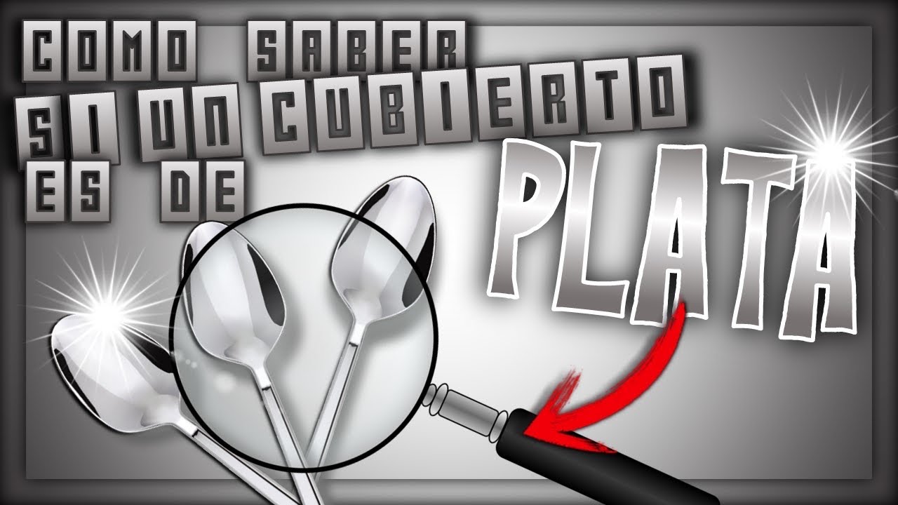 como saber si un cubierto es de plata