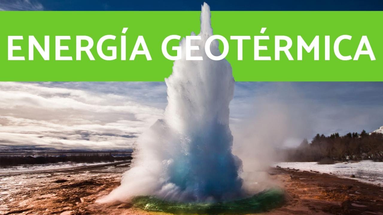 impacto ambiental de la energia geotermica