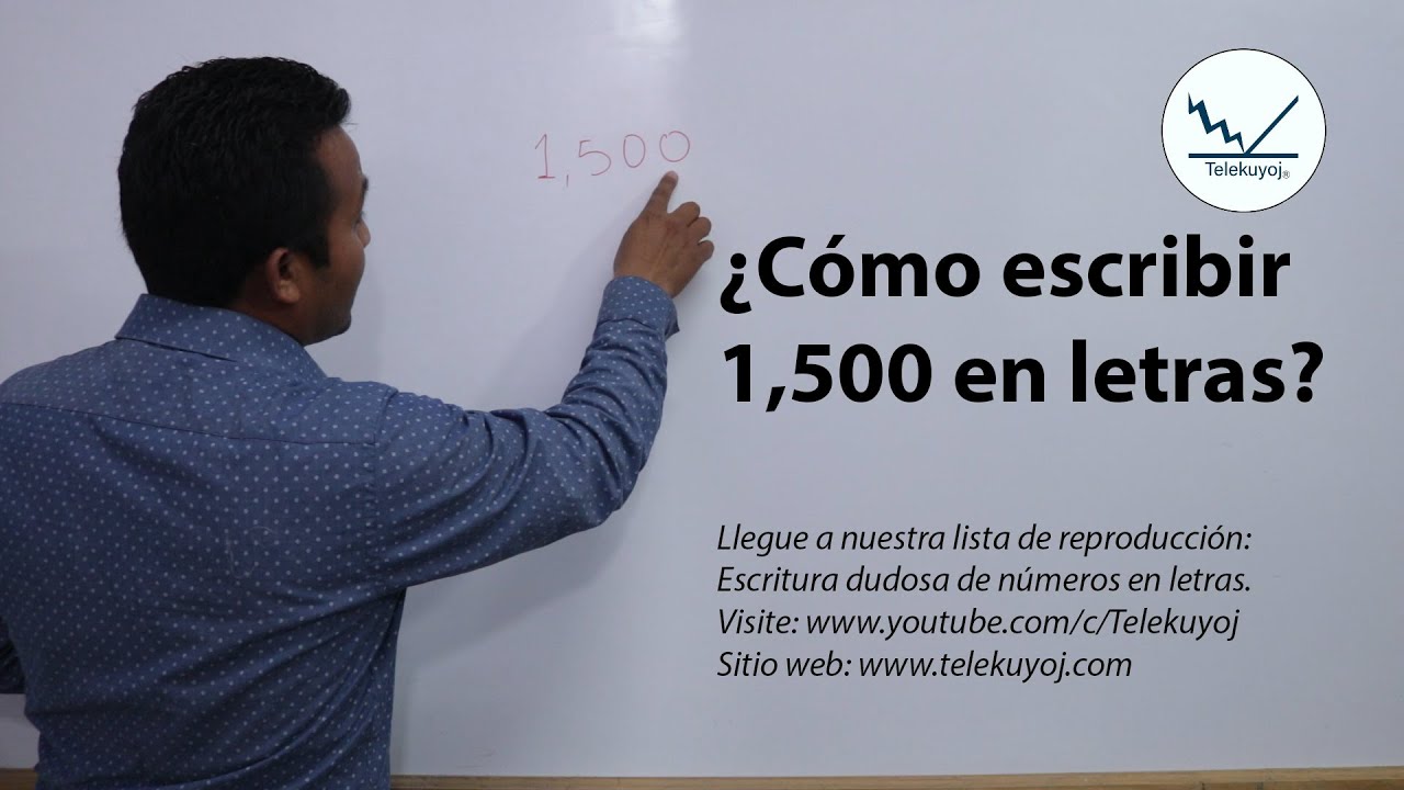 cómo se escribe 1500 en letras