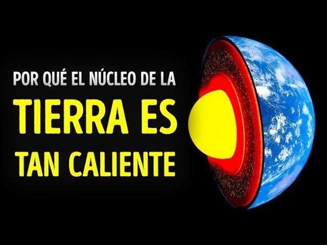 de donde procede el calor interno de la tierra